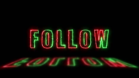 thin line text 'follow' with green and red lights with reflections on a dark background. simple seamless loop animated text. 4k typography motion graphic