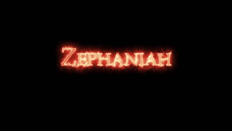 zephaniah written with fire. loop