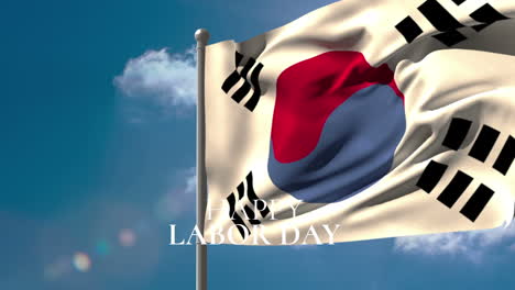 animation of happy labor day text over flag of south korea and clouds
