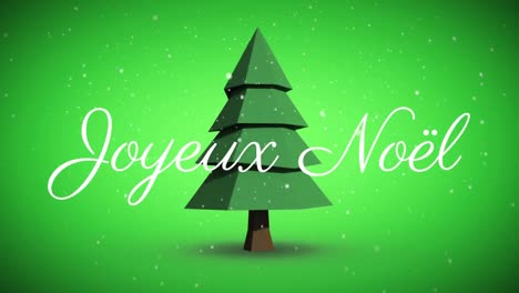 Animation-of-joyeux-noel-christmas-greetings-over-christmas-tree-on-green-background