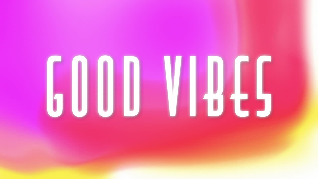 Animation of good vibes text over colourful background