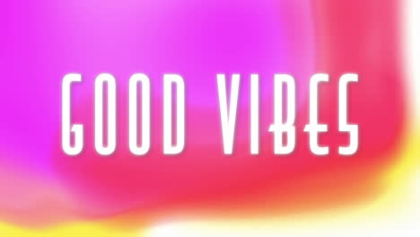 animación de texto de buenas vibraciones sobre un fondo colorido