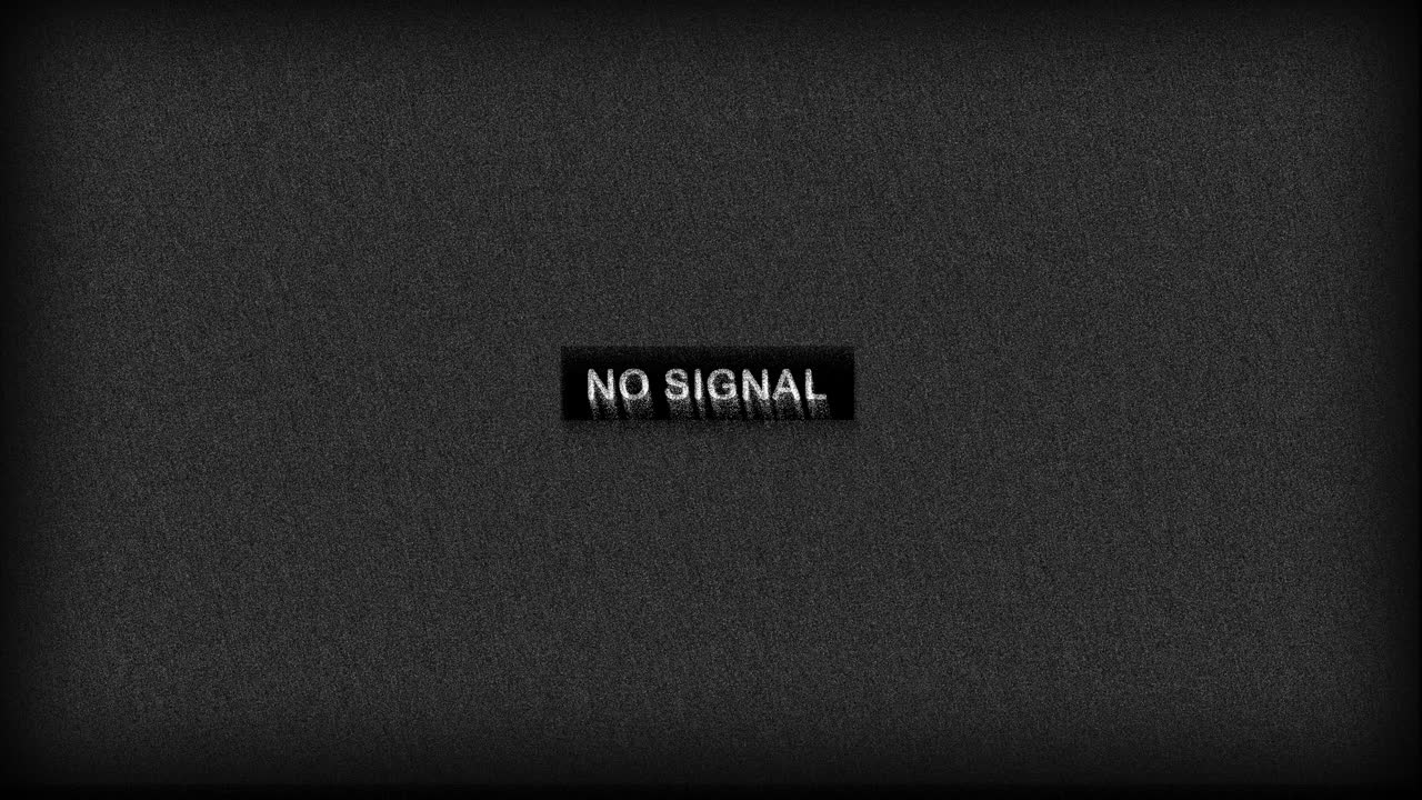 No Signal Text on Grainy Static Screen