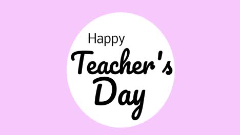 Animation-of-happy-teacher's-day-text-over-white-circle-on-pink-background