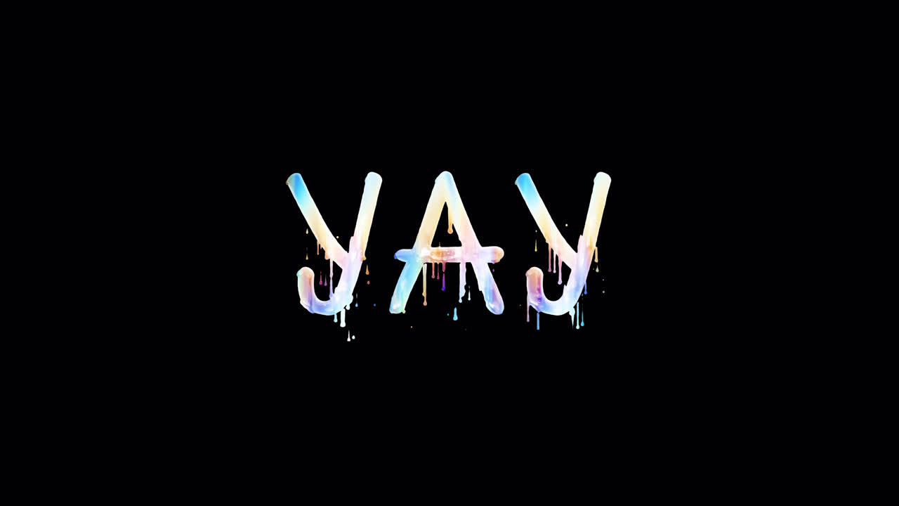 Colorful Dripping 'YAY' Text Animation on Black Background