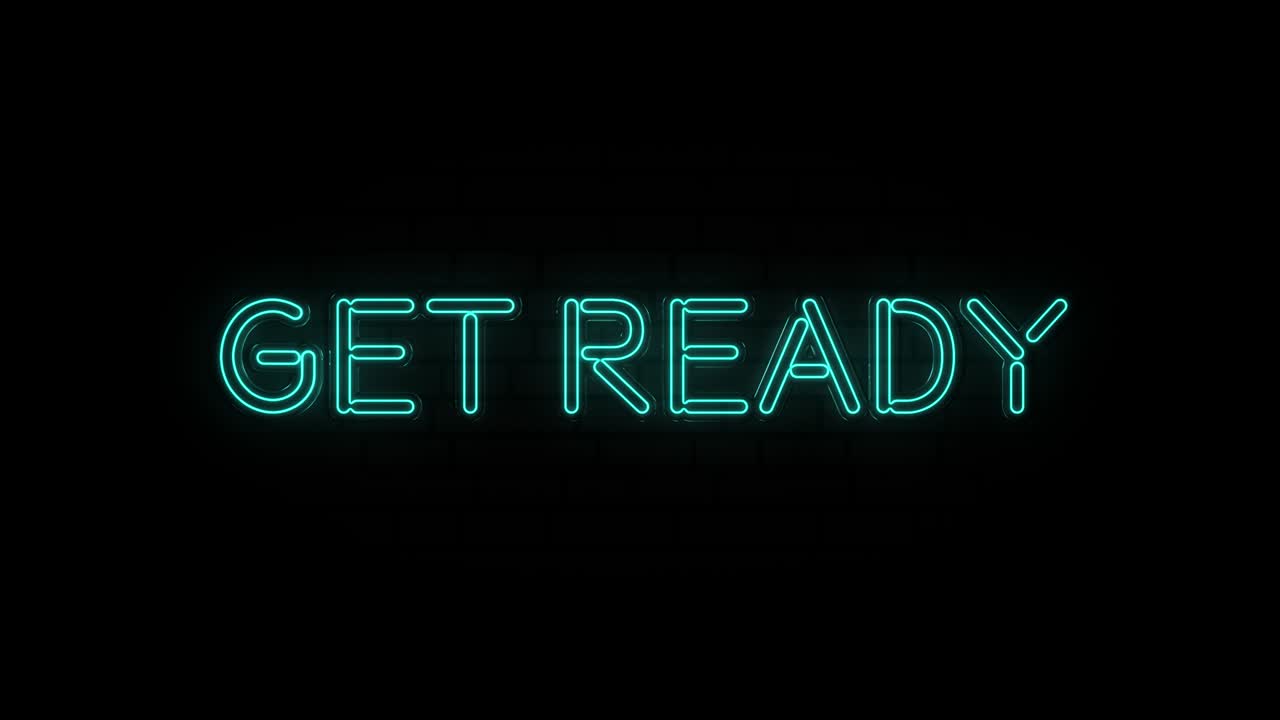 Neon text of Get Ready on Black Background. 4k