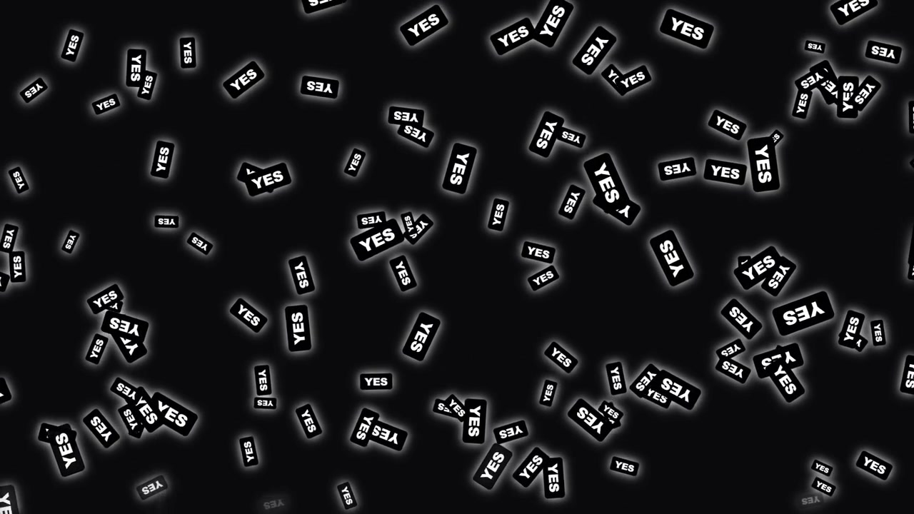 Falling Yes Signs on Black Background