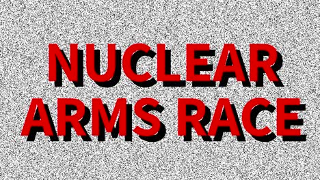 nuclear arms race. phrase about problem on noisy screen. looping vhs interference. vintage animated background. military