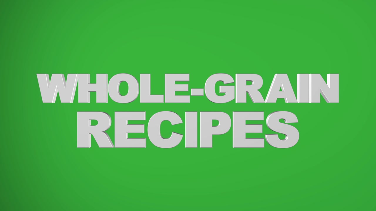 "WHOLE-GRAIN RECIPES" 3D graphic