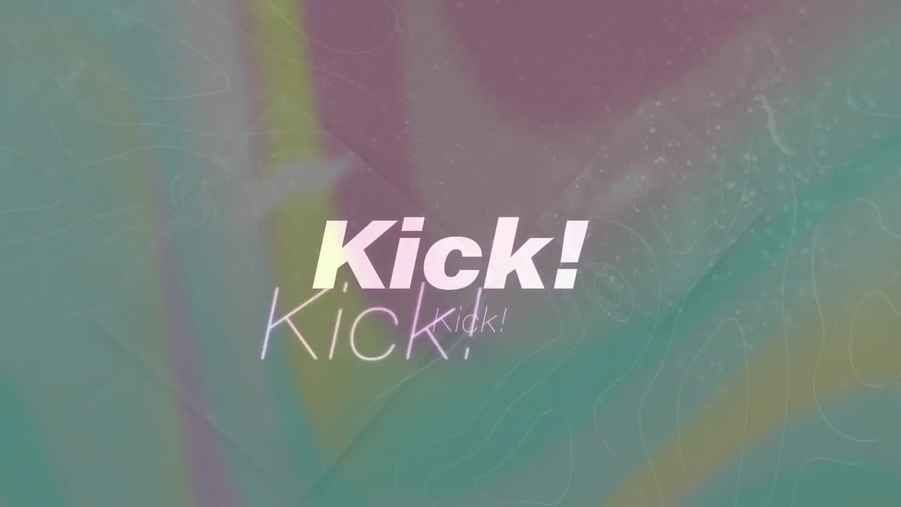 Animation of kick text on colourful background