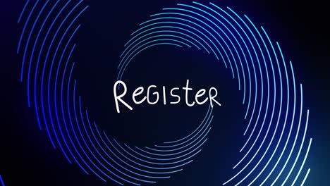 animation of register text banner over glowing light trails spinning against blue background