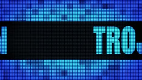trojan word on led screen