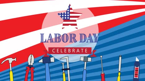 animation of labor day celebrate text with tools and american flag