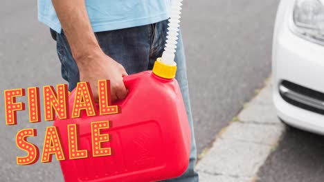 animation of final sale text in yellow and red over midsection of man holding plastic jerrycan