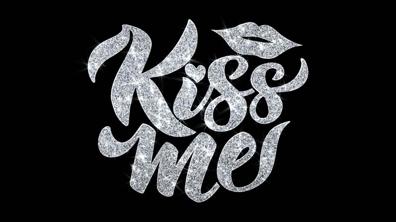 Kiss Me - Glitter Text Design