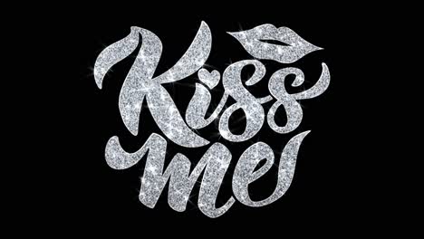 kiss me - glitter text design