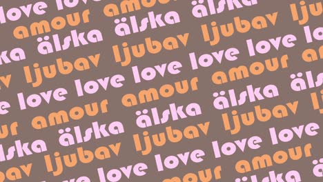 love words moving pattern looping endless video for valentine day with words in different languages - love, liege, amour, alska, ljubar. love and romantic background animation.