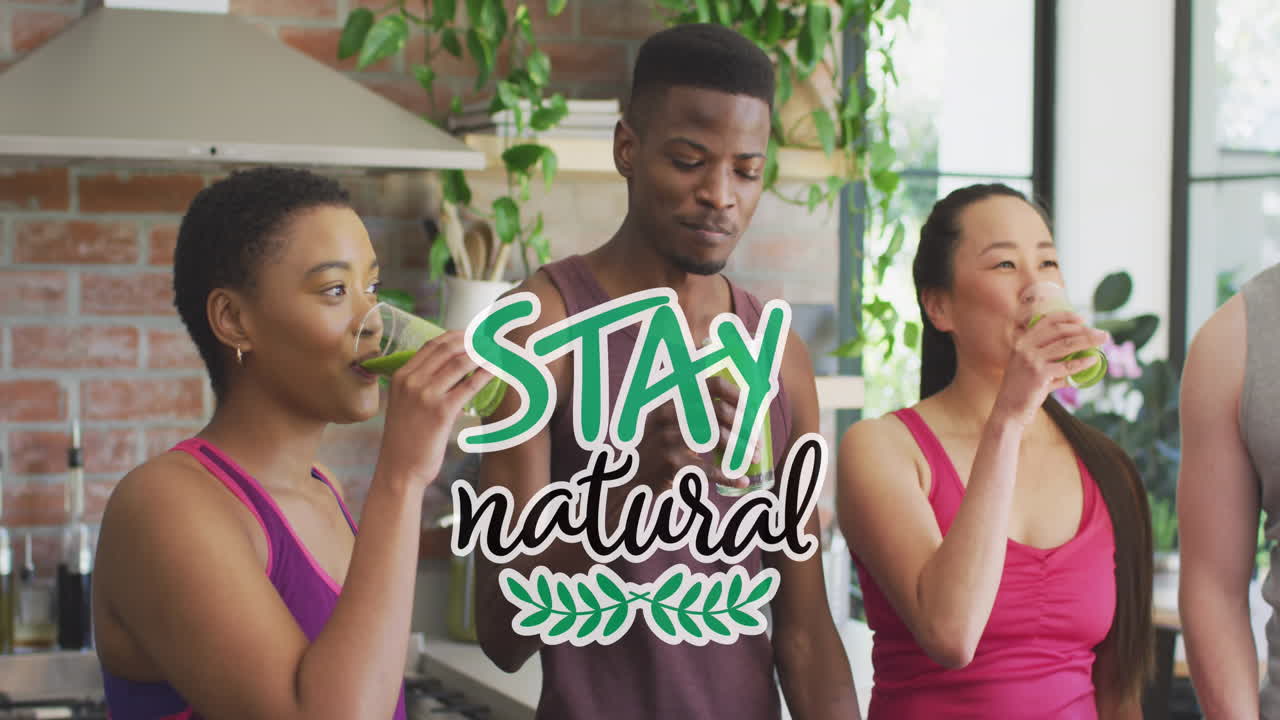 Animation of stay natural text over diverse male and female drinks drinking healthy smoothie
