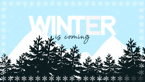 Animated-closeup-Winter-is-Coming-text-and-winter-landscape-with-trees-and-mountains-on-holiday-background