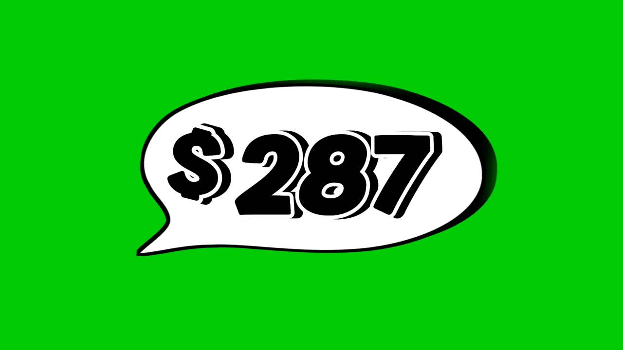 Green screen animation of a "$287 " price in a speech bubble. Perfect for sales, ads, or promo videos. Easy to use and customize in your projects video element