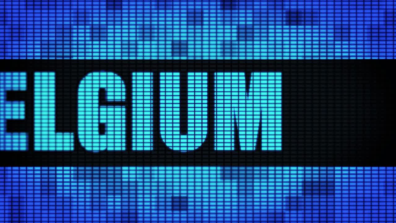 Belgium text on a LED screen