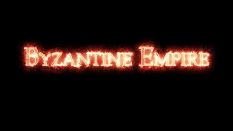 byzantine empire written with fire. loop