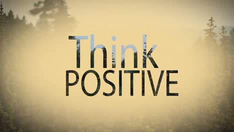 Digital-composite-video-of-think-positive-