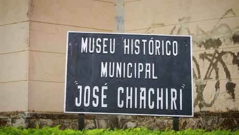 Schild-Des-Jose-Chiachiri-Museums-In-Franca,-Der-Hauptstadt-Der-Schuhe-In-Brasilien