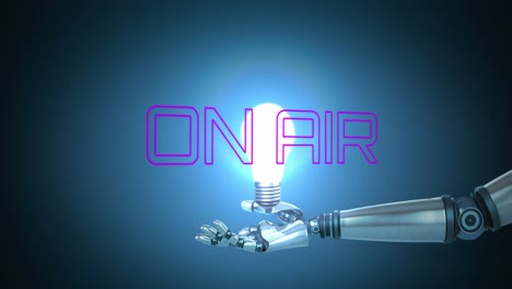 animation of on air text over robotic hand holding light bulb on black background