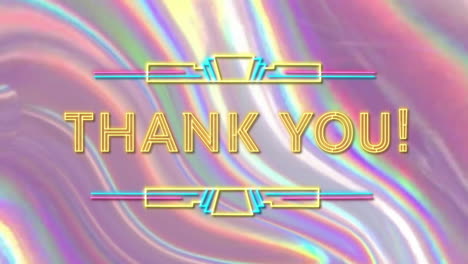 animation of thank you text over neon vibrant background