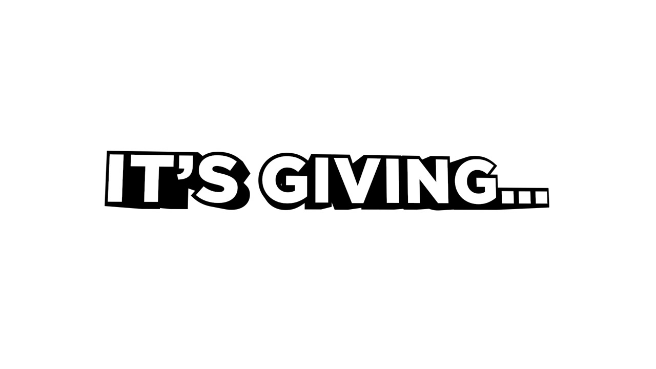 Animated Text 'It's Giving...' on White Background