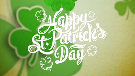 animation of happy st patrick's day text with clover leaves on green background