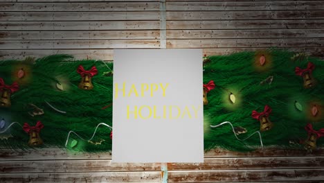 animation of happy holidays text over christmas decorations