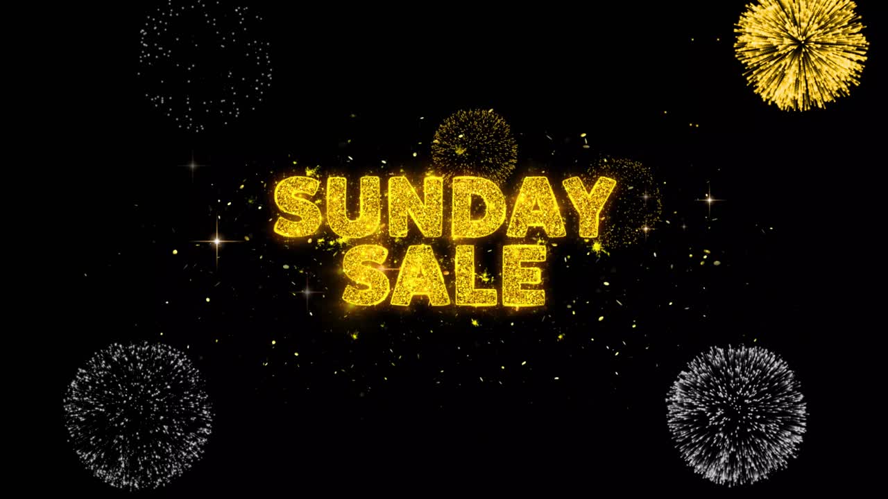 Sunday Sale - Fireworks and Glittering Text