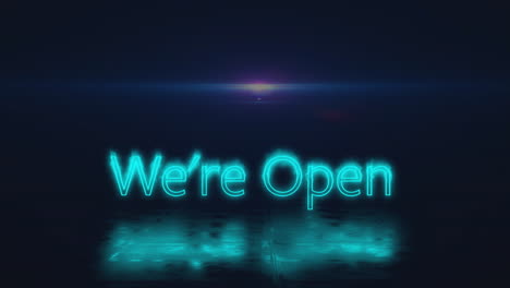 animation of glowing we're open text with blue neon light on dark background