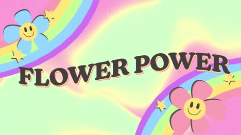 digital animation of flower power text over rainbow and flowers on gradient background