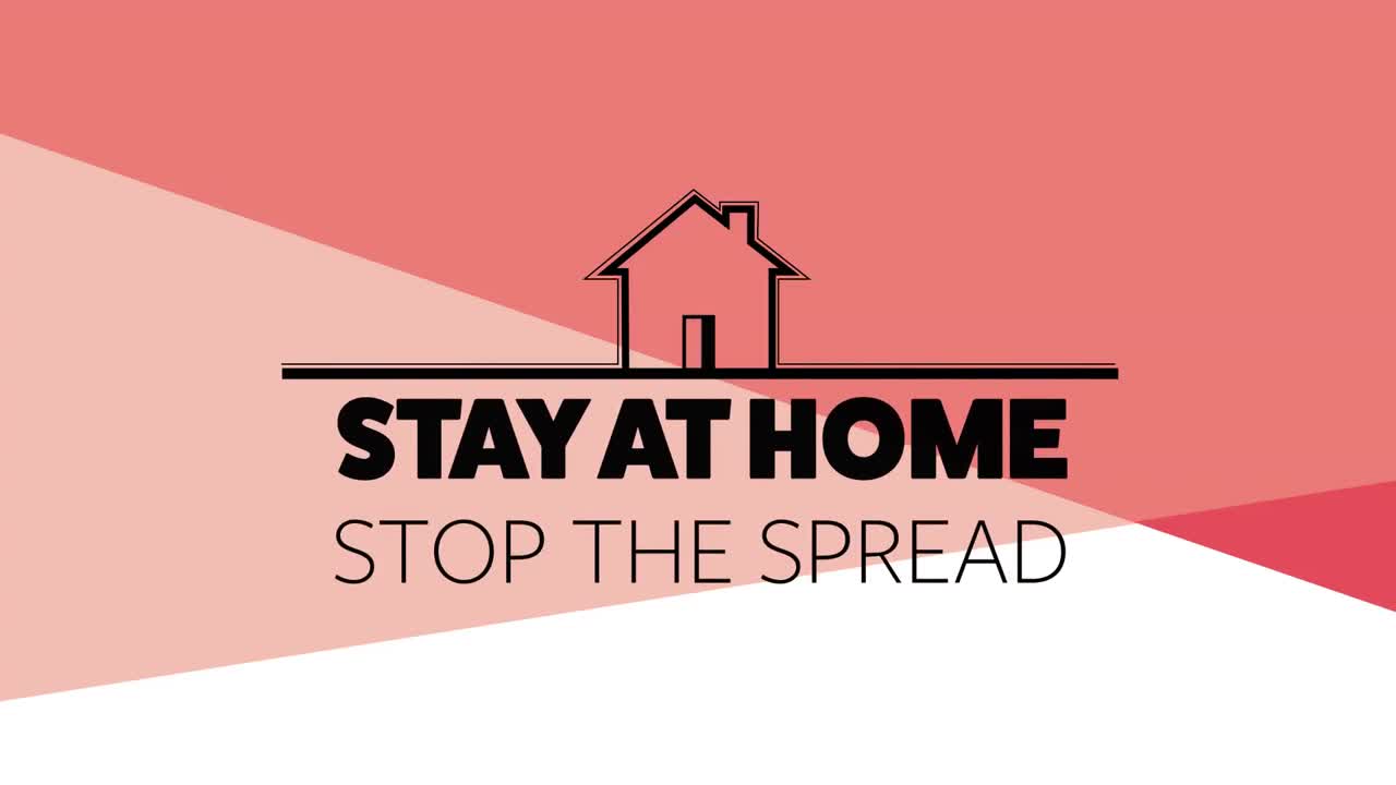 Animation of the words Stay at Home Stop The Spread written with a black house outline on red backgr