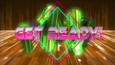 Get-ready-text-over-neon-banner-against-golden-crystals-and-light-trails-on-orange-background