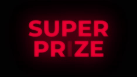 super prize neon text