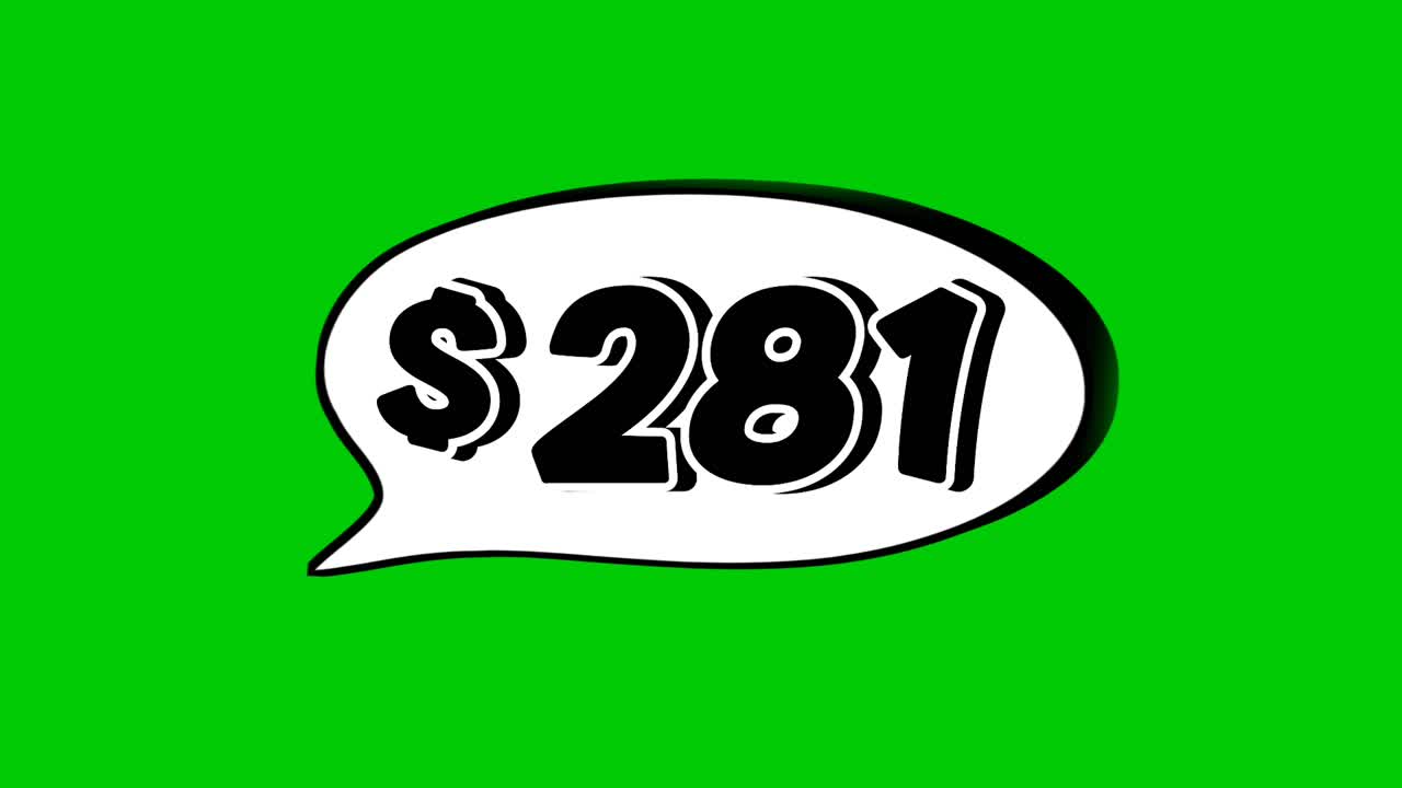 Green screen animation of a "$281" price in a speech bubble. Perfect for sales, ads, or promo videos. Easy to use and customize in your projects video element