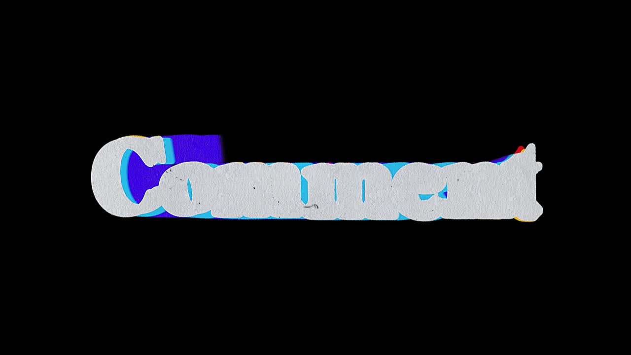 Animated Glitch Text 'Comment' on Black Background