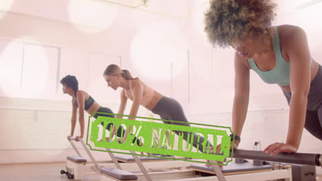 exercising on pilates reformers, women with 100% natural text animation over them