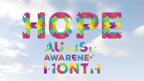 Animation of text Hope Autism Awareness Month symbol with clouds on blue sky
