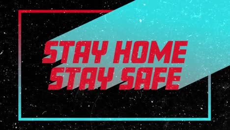 Animation-Von-Schnee,-Der-über-Den-Text-„Stay-Home-Stay-Safe“-Mit-Rahmen-Auf-Schwarzem-Hintergrund-Fällt