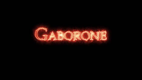 gaborone escrito con fuego.