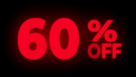 60% percent off text flickering display promotional loop.