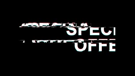 special offer glitch effect text digital tv distortion 4k loop animation