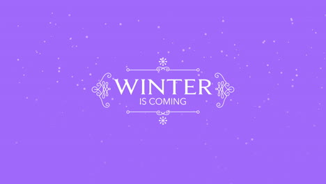 Winter-Is-Coming-with-snow-and-ornament-on-purple-gradient