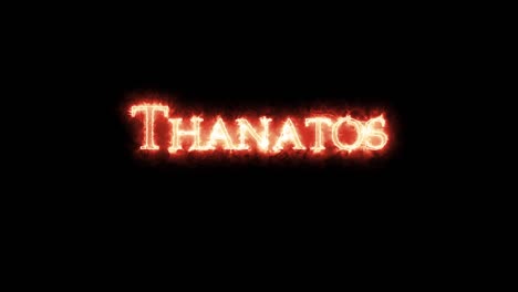 thanatos written with fire. loop