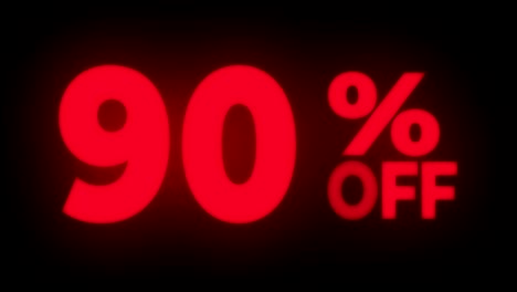 90% percent off text flickering display promotional loop.